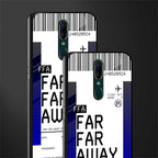 far far away boarding pass ticket glass case for oppo f11 image-2
