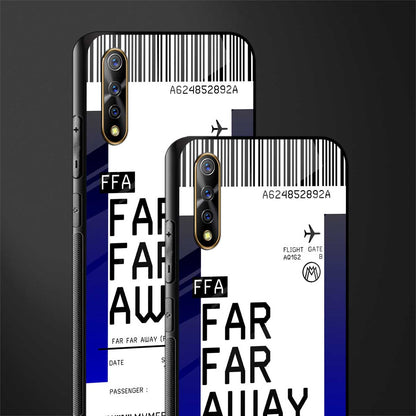 far far away boarding pass ticket glass case for vivo z1x image-2