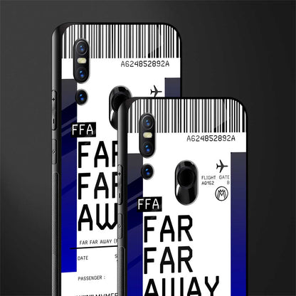 far far away boarding pass ticket glass case for vivo v15 image-2