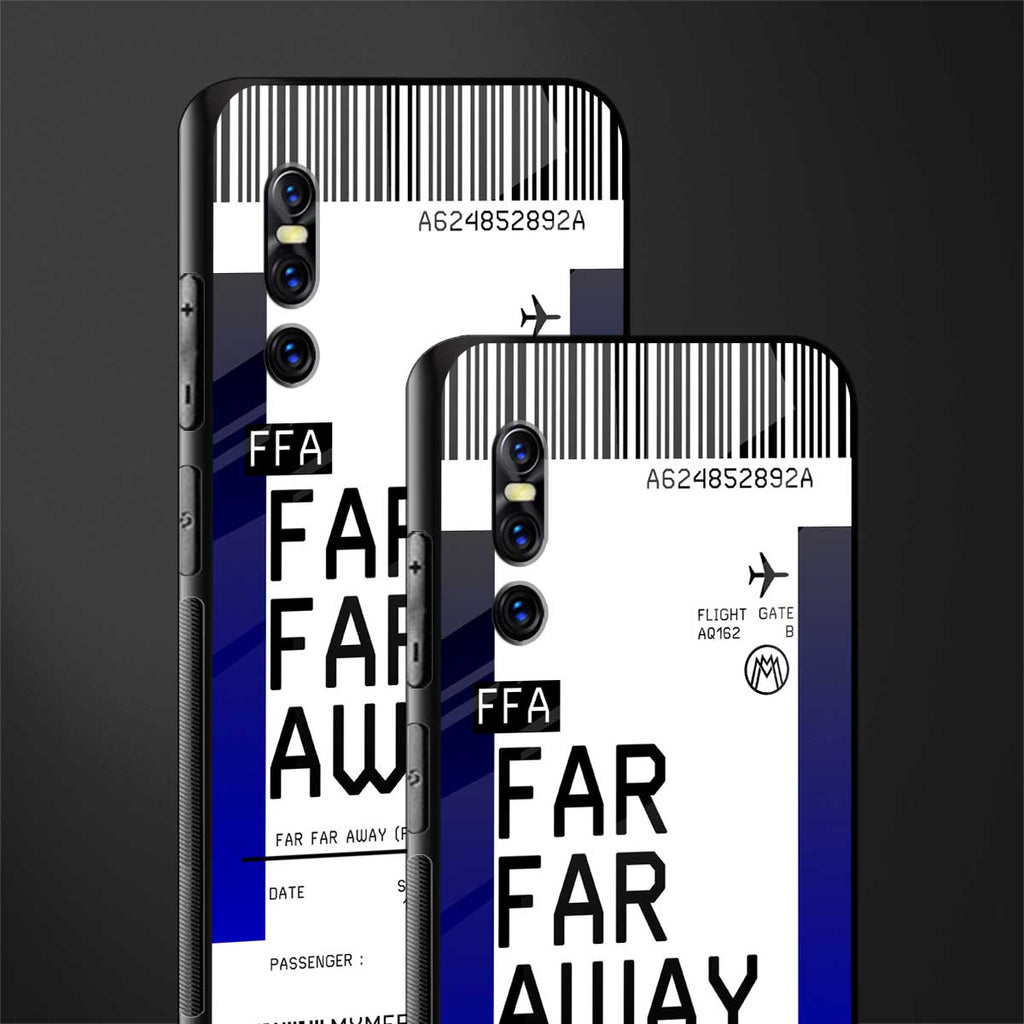 far far away boarding pass ticket glass case for vivo v15 pro image-2
