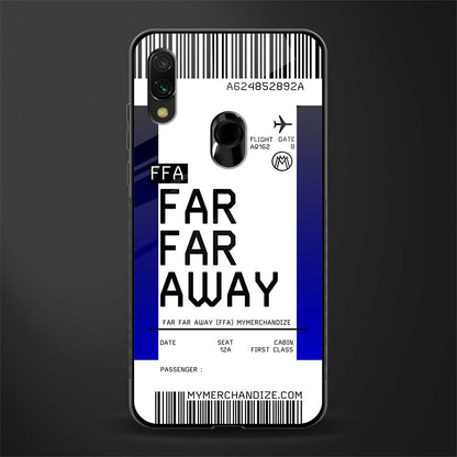 far far away boarding pass ticket glass case for redmi 7redmi y3 image