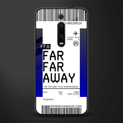 far far away boarding pass ticket glass case for redmi k20 image