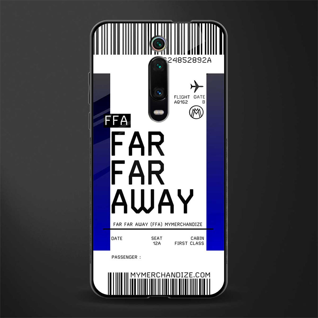 far far away boarding pass ticket glass case for redmi k20 pro image