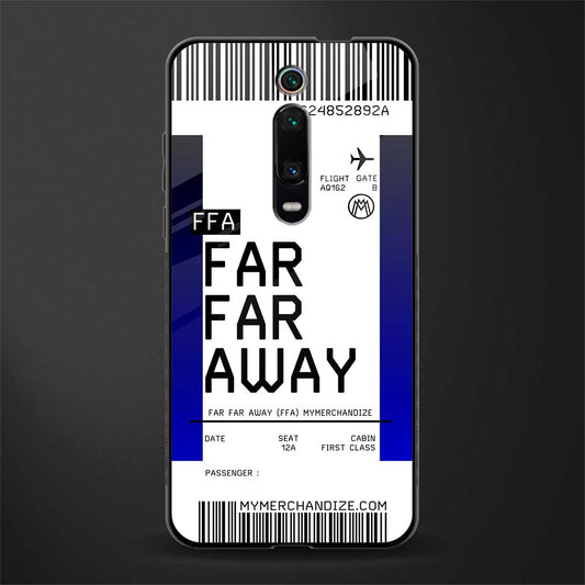 far far away boarding pass ticket glass case for redmi k20 pro image