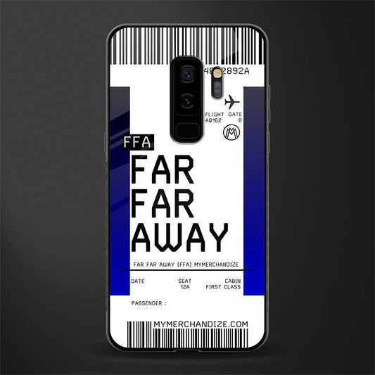 far far away boarding pass ticket glass case for samsung galaxy s9 plus image
