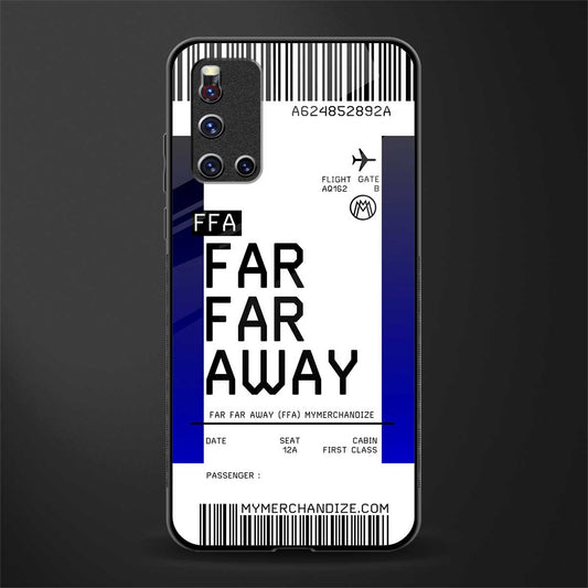 far far away boarding pass ticket glass case for vivo v19 image
