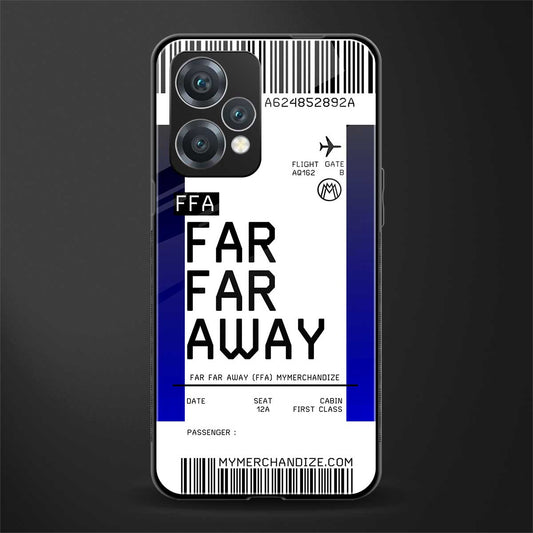 far far away boarding pass ticket back phone cover | glass case for realme 9 pro 5g