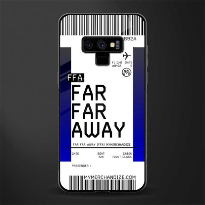 far far away boarding pass ticket glass case for samsung galaxy note 9 image