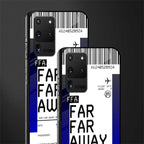 far far away boarding pass ticket glass case for samsung galaxy s20 ultra image-2