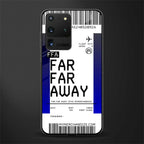 far far away boarding pass ticket glass case for samsung galaxy s20 ultra image