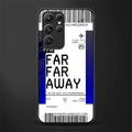 far far away boarding pass ticket glass case for samsung galaxy s22 ultra 5g image