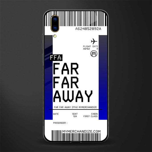 far far away boarding pass ticket glass case for vivo v11 pro image