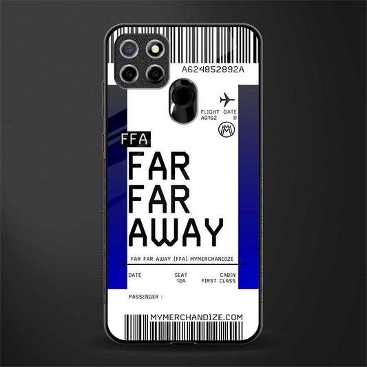 far far away boarding pass ticket glass case for realme narzo 30a image