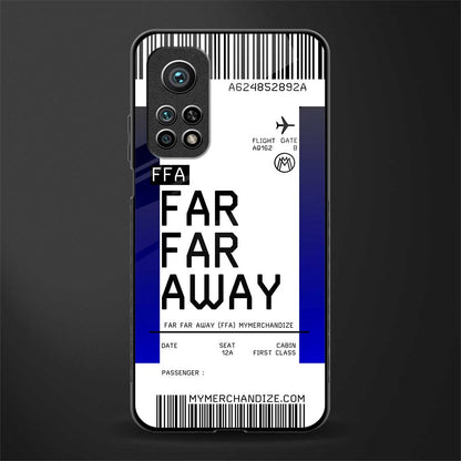 far far away boarding pass ticket glass case for mi 10t 5g image