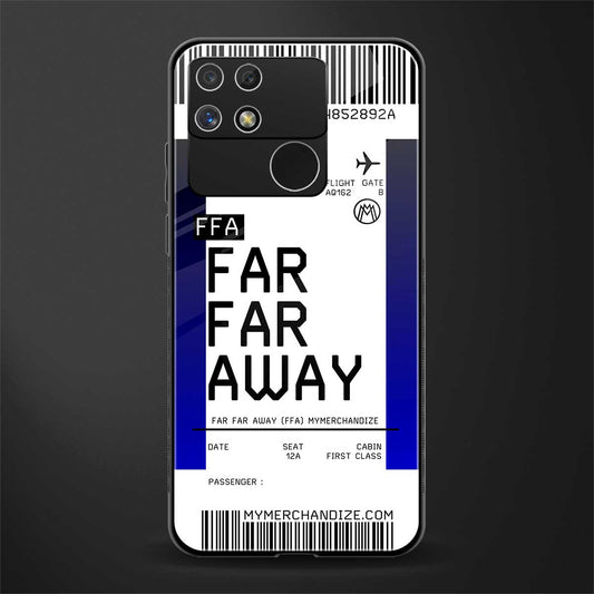 far far away boarding pass ticket back phone cover | glass case for realme narzo 50a