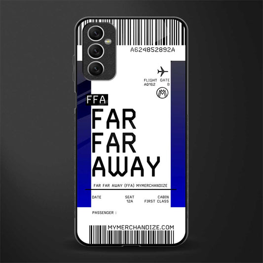 far far away boarding pass ticket glass case for samsung galaxy m52 5g image