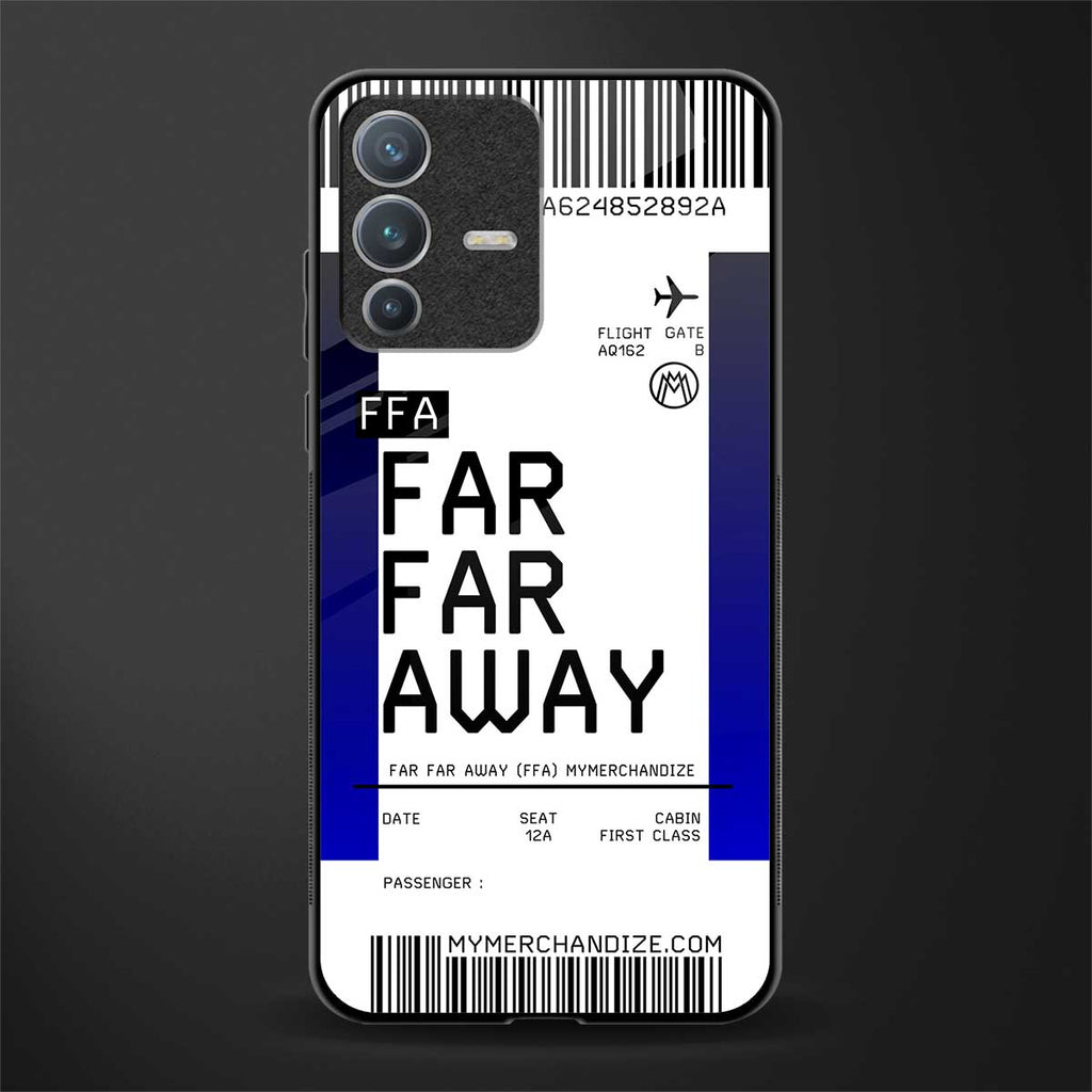 far far away boarding pass ticket glass case for vivo v23 pro 5g image