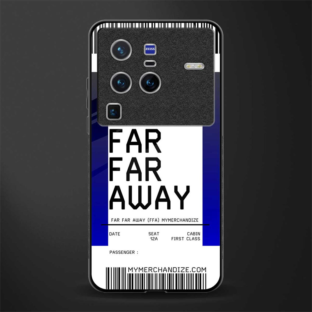 far far away boarding pass ticket glass case for vivo x80 pro 5g image