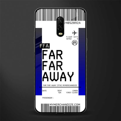 far far away boarding pass ticket glass case for oneplus 6t image