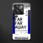 far far away boarding pass ticket back phone cover | glass case for oneplus 10t