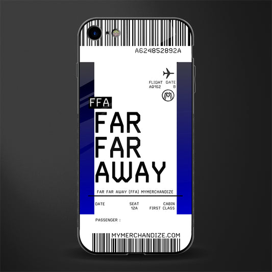 far far away boarding pass ticket glass case for iphone 7 image