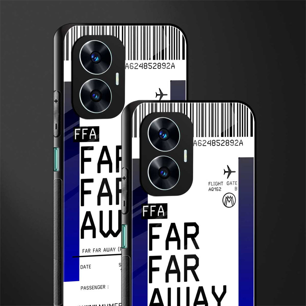 far far away boarding pass ticket back phone cover | glass case for realme c55