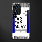 far far away boarding pass ticket back phone cover | glass case for realme c55