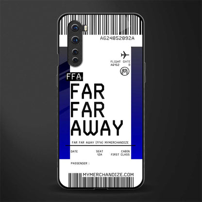 far far away boarding pass ticket glass case for oneplus nord ac2001 image