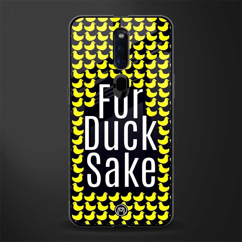 for duck sake glass case for oppo f11 pro image
