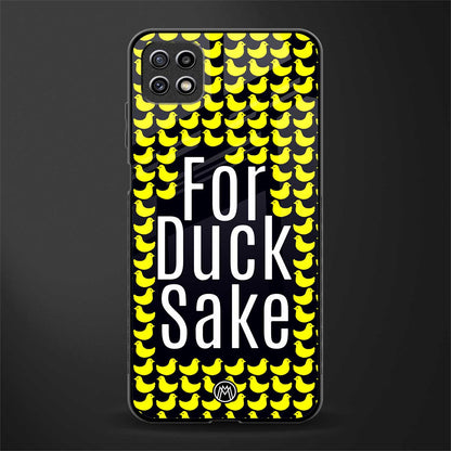 for duck sake glass case for samsung galaxy a22 5g image
