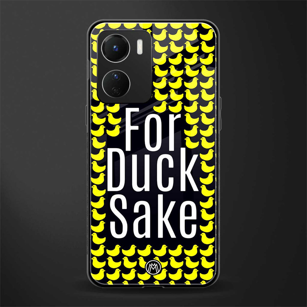 for duck sake back phone cover | glass case for vivo y16