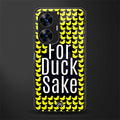 for duck sake back phone cover | glass case for realme c55