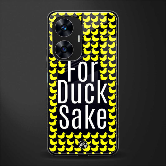 for duck sake back phone cover | glass case for realme c55