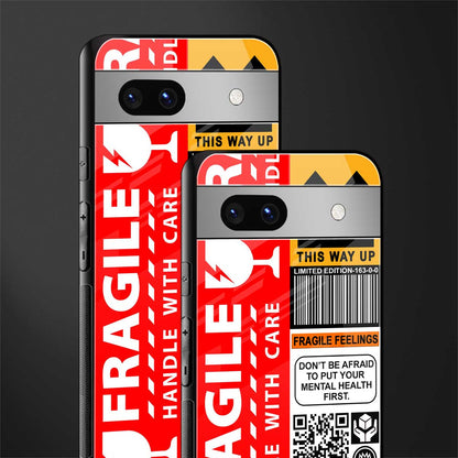 fragile feelings back phone cover | glass case for Google Pixel 7A