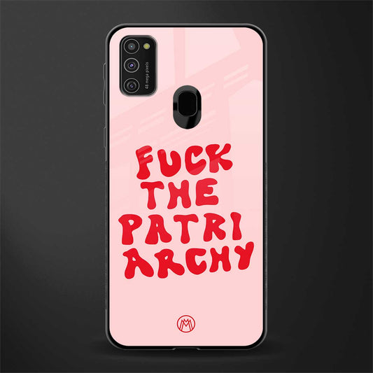fuck the patriarchy glass case for samsung galaxy m21 image