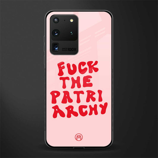 fuck the patriarchy glass case for samsung galaxy s20 ultra image