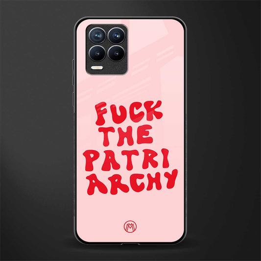 fuck the patriarchy glass case for realme 8 4g image