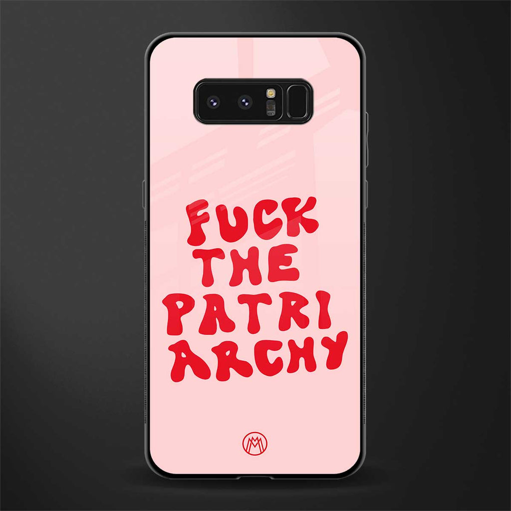 fuck the patriarchy glass case for samsung galaxy note 8 image