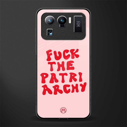 fuck the patriarchy glass case for mi 11 ultra 5g image