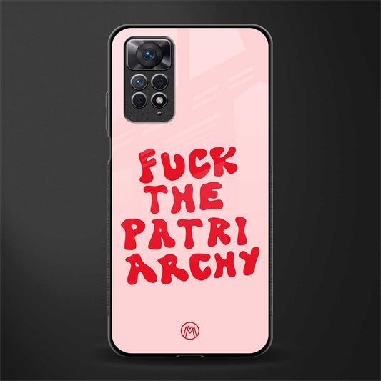 fuck the patriarchy back phone cover | glass case for redmi note 11 pro plus 4g/5g