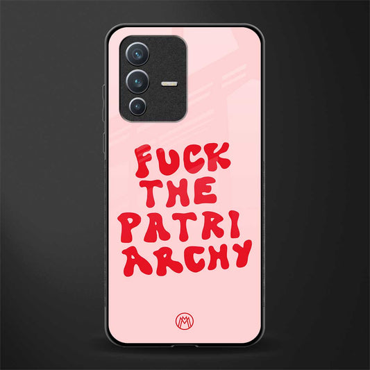 fuck the patriarchy glass case for vivo v23 5g image