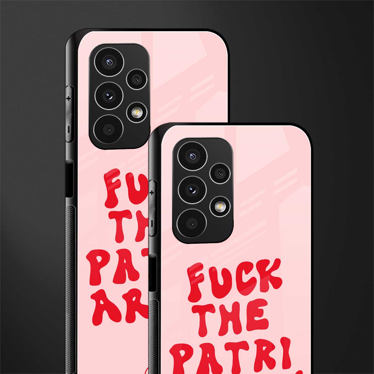 fuck the patriarchy back phone cover | glass case for samsung galaxy a13 4g
