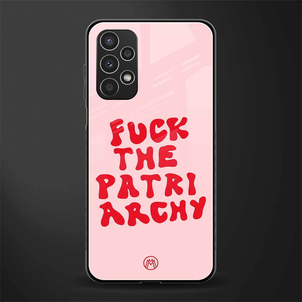 fuck the patriarchy back phone cover | glass case for samsung galaxy a13 4g