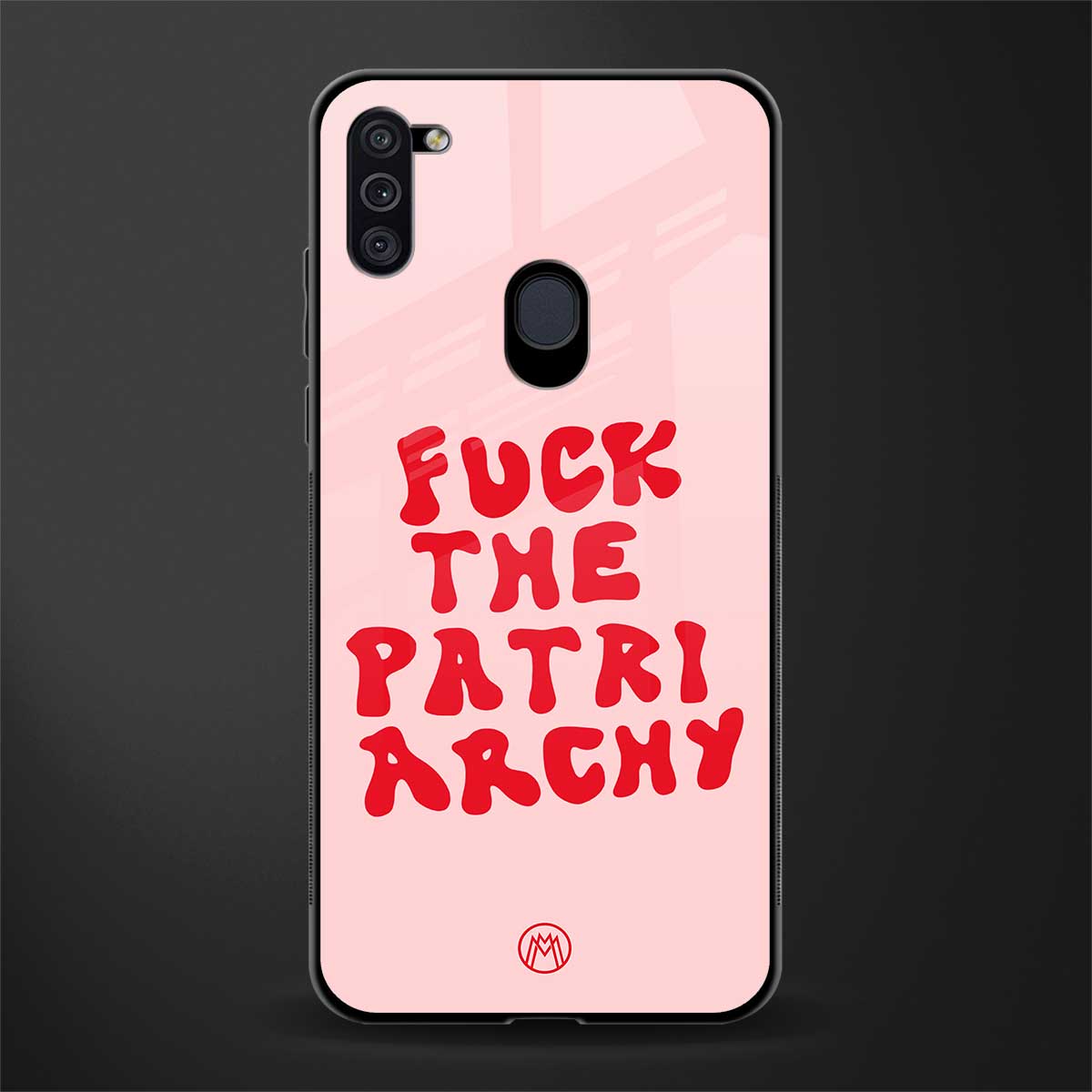 fuck the patriarchy glass case for samsung galaxy m11 image