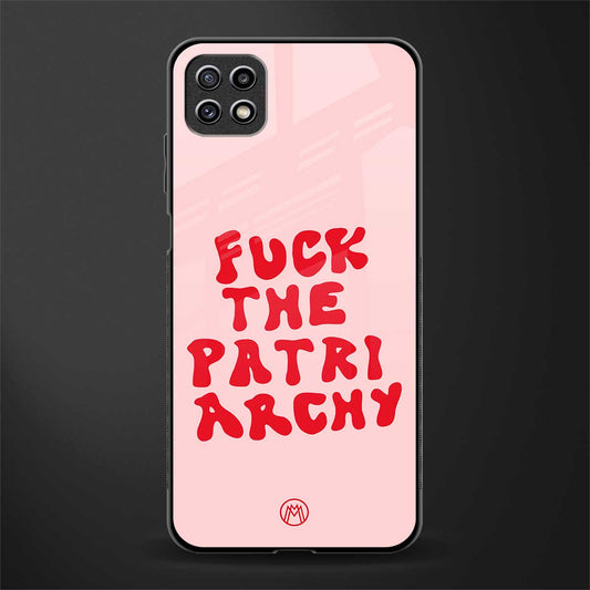fuck the patriarchy back phone cover | glass case for samsung galaxy f42