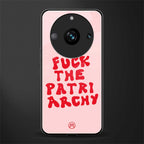 fuck the patriarchy back phone cover | glass case for realme 11 pro 5g