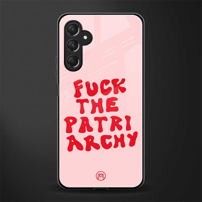 fuck the patriarchy back phone cover | glass case for samsun galaxy a24 4g