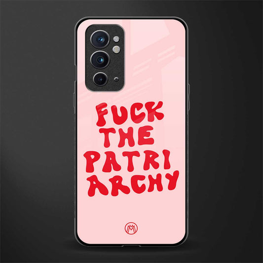 fuck the patriarchy glass case for oneplus 9rt image