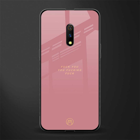 fuck you glass case for realme x image