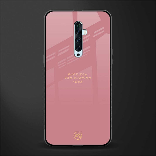 fuck you glass case for oppo reno 2z image